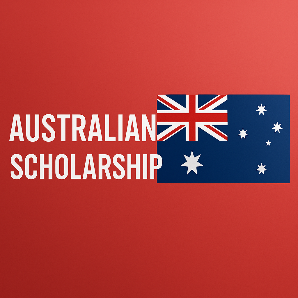 Australian Scholarships 2025: Fully Funded Opportunities to Study in Australia